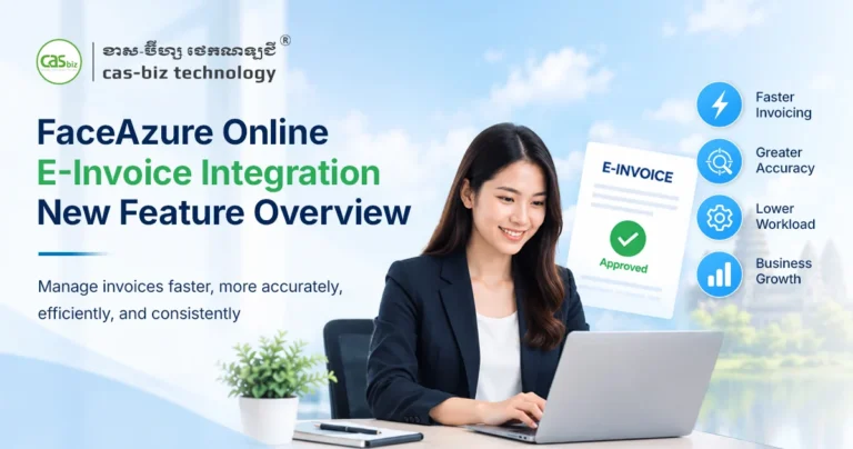FaceAzure Online E-Invoice Integration for businesses in Cambodia